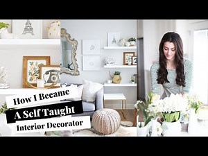 How To Become A Self Taught Interior Designer/ Decorator? In This Video I Share How I Did It!