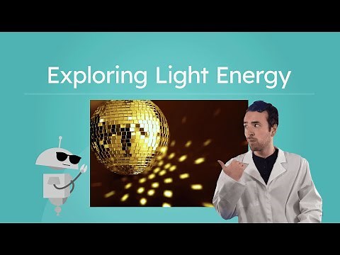 Exploring Light Energy - Reflection, Refraction, and Materials