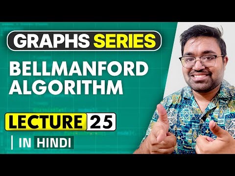 L-25 | Bellmanford Algorithm | Shortest Path | graphs | GFG | DSA | Hindi