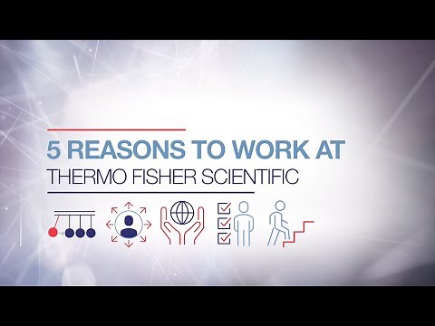 5 Reasons to Work at Thermo Fisher Scientific