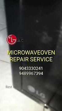 LG Microwave Troubleshoot and Repair - Microwave Oven LG Service Center - Micro Oven Repair in