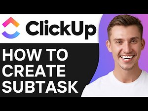 How To Create A Subtask in Clickup | Easy Guide