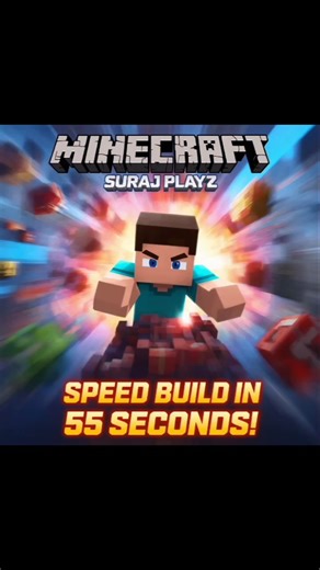 Minecraft SPEED BUILD in 55 Seconds! 😱🔥 | Suraj Playz