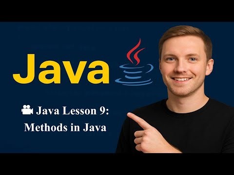 🎥 Java Lesson 9: Methods in Java