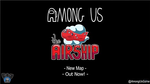【AmongUs】the AIRSHIPのタスク一覧と解説【新マップ】 | BaskMedia