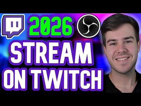 How to Stream on Twitch in 2026 (COMPLETE Beginner's Guide)