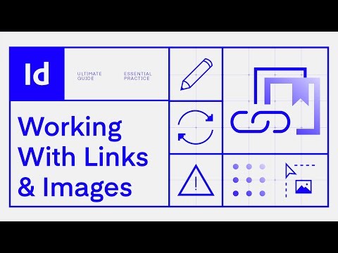 The ULTIMATE Image & Link Guide | Design Tutorial | Adobe InDesign