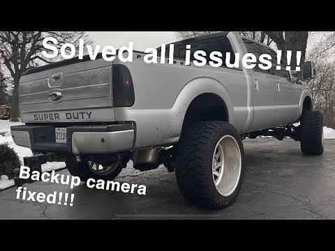 Fixing Superduty Backup Camera