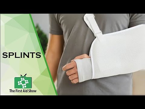 Splints on The First Aid Show