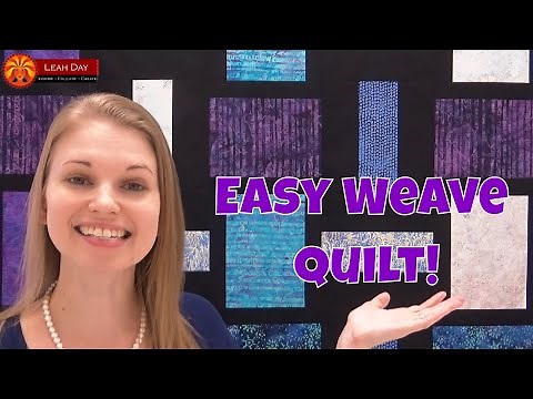 Make the Easy Weave Quilt - Beginner Quilting Tutorial with Leah Day