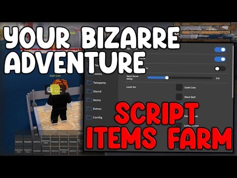 [🎄UPDATE] Your Bizarre Adventure Script Auto Farm, Items Farm, Kill Aura - Roblox 2025