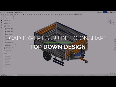 Top Down Design - CAD Expert's Guide to Onshape