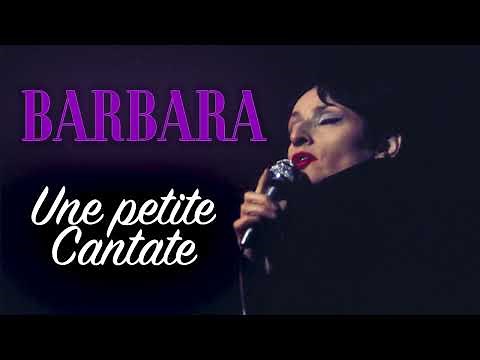 Barbara - Une petite cantate (Audio Officiel)