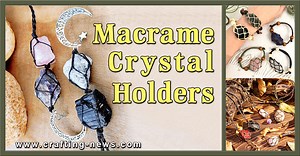 MACRAME CRYSTAL HOLDERS