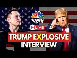 Trump Interview LIVE: Elon Musk-Donald Trump Interview on X | Musk Interviews Trump Live | N18G
