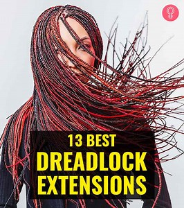 13 Best Dreadlock Extensions Of 2025, Hairstylist Approved