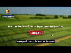 Experimental Design: Why It's Important, Factors to Consider, and the Cardinal Rule