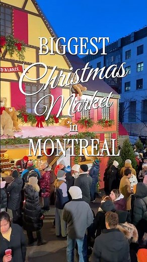 Montreal’s Biggest Christmas Market 🎄 Grand Marché de Noël 2025 #montreal