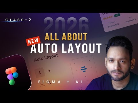 Figma 2026 with AI – Class 2 | Learn Complete Auto Layout for Beginners (Hindi) #figma #ai #uidesign