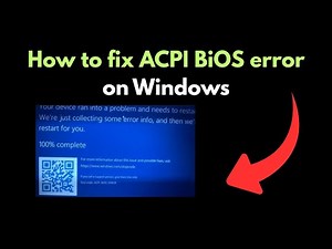 How to fix ACPI BiOS error on Windows