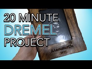 20 Minute Dremel Gift Idea ANYONE Can Do