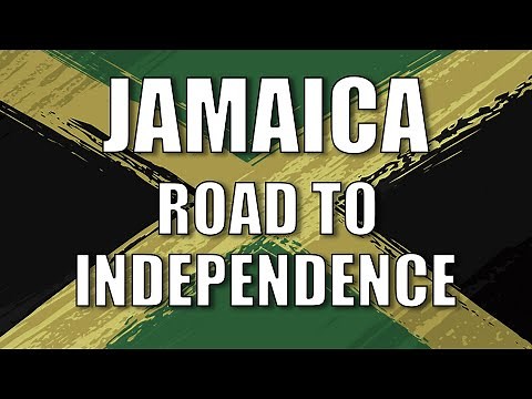 How Jamaica Became a Country. Jamaica Independence Day History.