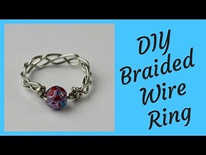 DIY Braided Wire Ring Tutorial