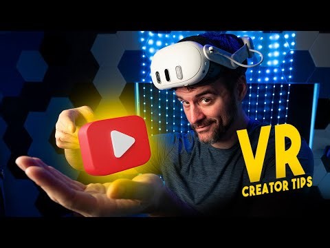 Thinking About Starting a VR Channel? Here's What Really Matters