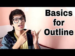 Basics for outlines