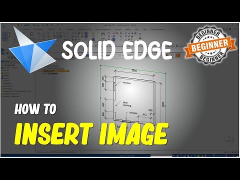 Solid Edge How To Insert Image