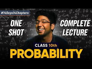 Class 10th Probability One Shot 🔥 | Class 10 Maths Chapter 14 | Shobhit Nirwan