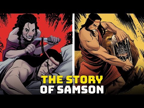 The Mighty Samson - The Story of the Great Biblical Hero