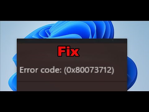 Fix Windows 11 Update Error 0x80073712