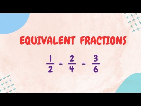 Equivalent Fractions — LearnStalk Physics
