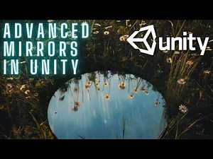 Unity - Dynamic Mirrors in Unity [2023 UPDATED]
