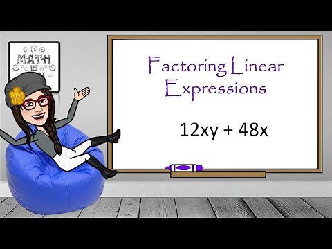 Factoring Linear Expressions | Math with Mrs. V