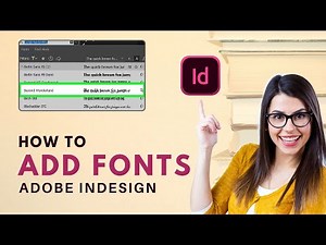 🔠 How to Add Fonts to InDesign 2024 [Easy Guide]