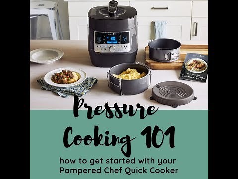 Pressure Cooking 101 - Quick Cooker Basics with Jen Haugen Consultant with Pampered Chef