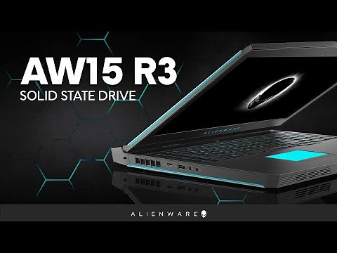 Alienware 15 R3: How to Upgrade/Replace SSD
