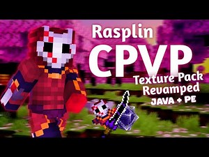 Rasplin C-PvP Texture Revamped | Java/Bedrock 1.19+ | ‪@RasplinYT‬