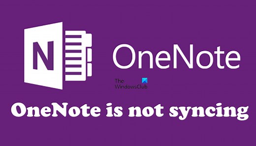 Fix OneNote is not syncing: Guide to fix OneNote Sync problems and issues