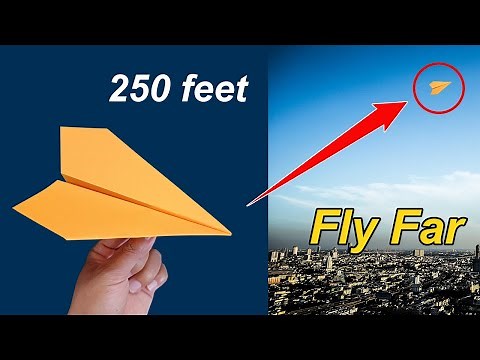 How To Make Paper Plane That Fly Long Time - Over 250 Feet! | ‪@paperplaneschannel1111‬