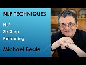 NLP Technique | Six Step Reframe