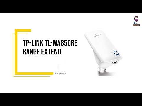 TP-Link TL-WA850RE Range Extender Installation Guide