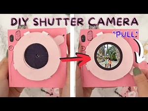 DIY SHUTTER CAMERA TUTORIAL | DIY GIFTS | GIFT IDEAS
