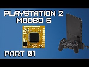 Playstation 2 Slim Mods - Part 01 - MODBO 5 install