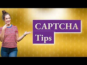 How to enter CAPTCHA correctly?