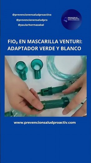 FiO2 en Mascarilla VENTURI: Adaptadores VERDE y BLANCO🫁