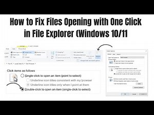 🖱️ How to Fix Files Opening with One Click in File Explorer (Windows 10/11)