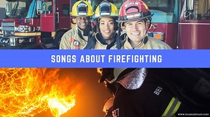 20 Songs About Firefighting - Musical Mum
